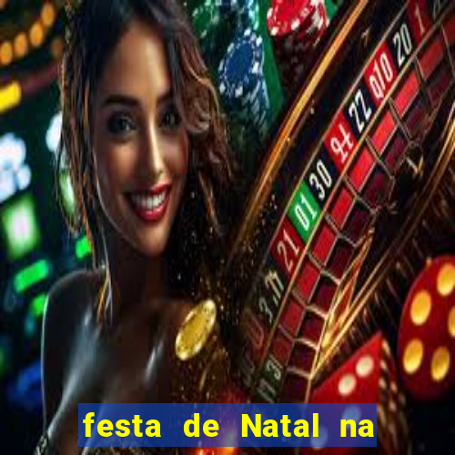 festa de Natal na escola temas